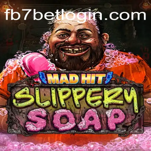 Dive into the World of MadHitSlipperySoap: An Exciting Gaming Adventure with FB7bet Oficial